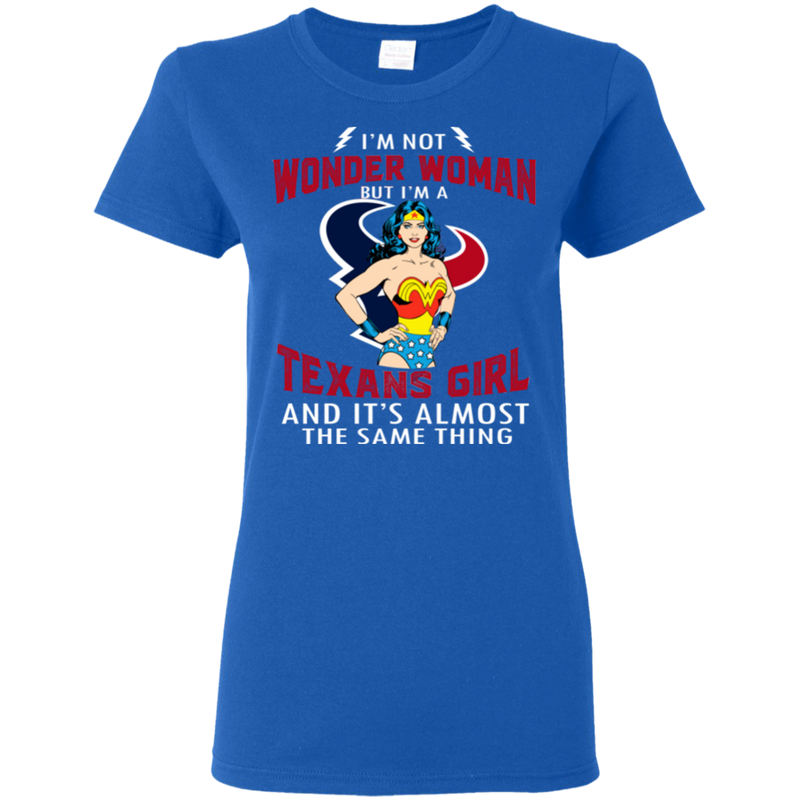 I'm Not Wonder Woman Houston Texans T Shirts