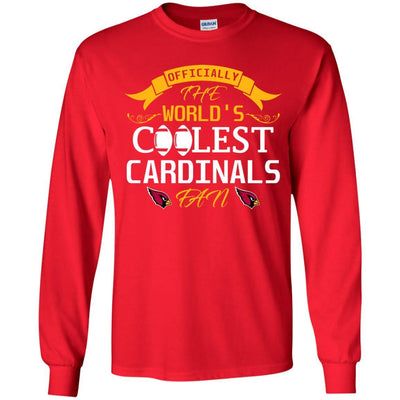 Officially The World's Coolest Arizona Cardinals Fan T Shirts