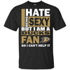 I Hate Being Sexy But I Am An Anaheim Ducks Fan T Shirt