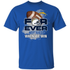 For Ever Not Just When We Win Los Angeles Chargers T Shirt