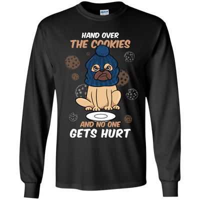 Hand Over The Cookies And No One Gets Hurt Pug T Shirts