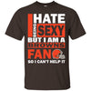 I Hate Being Sexy But I Am A Cleveland Browns Fan T Shirt