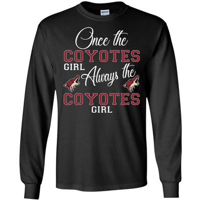 Always The Arizona Coyotes Girl T Shirts