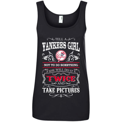 She Will Do It Twice And Take Pictures New York Yankees T Shirt