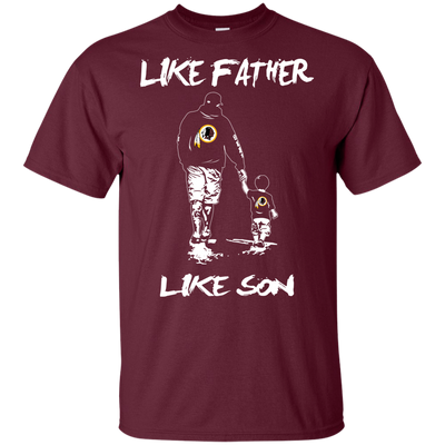 Happy Like Father Like Son Washington Redskins T Shirts