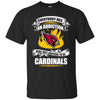 Everybody Has An Addiction Mine Just Happens To Be Arizona Cardinals T Shirt