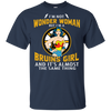 I'm Not Wonder Woman Boston Bruins T Shirts
