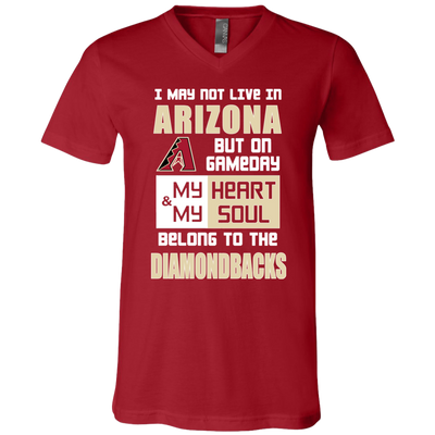My Heart And My Soul Belong To The Arizona Diamondbacks T Shirts