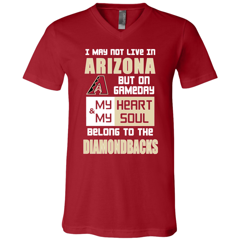 My Heart And My Soul Belong To The Arizona Diamondbacks T Shirts