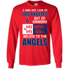 My Heart And My Soul Belong To The Los Angeles Angels T Shirts