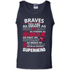 Atlanta Braves You're My Favorite Super Hero T Shirts