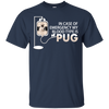 My Blood Type Is Pug T Shirts