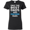 Only The Best Dads Are Fans Carolina Panthers T Shirts, is cool gift