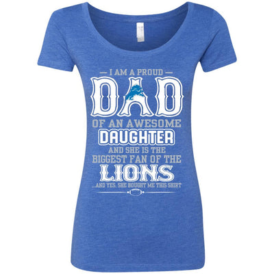 Proud Of Dad Of An Awesome Daughter Detroit Lions T Shirts