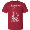 Like Mother Like Daughter Central Michigan Chippewas T Shirts
