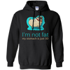 Pug - I'm Not Fat My Stomach Is Just 3D T Shirts