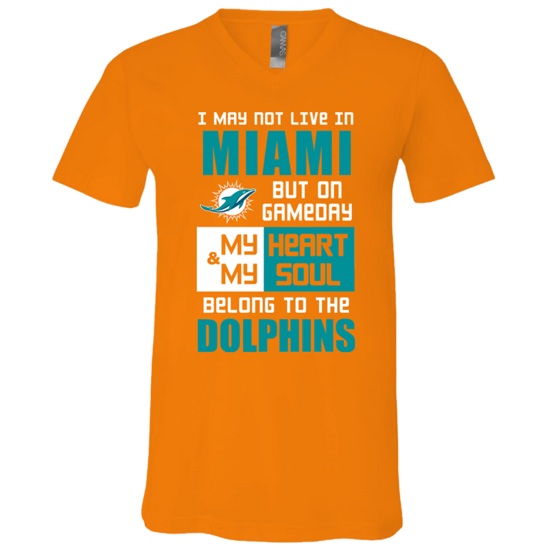 My Heart And My Soul Belong To The Miami Dolphins T Shirts