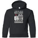 My Heart And My Soul Belong To The Ball State Cardinals T Shirts