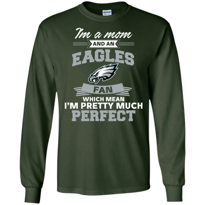 I'm A Mom And A Philadelphia Eagles Fan T Shirt