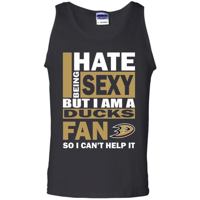 I Hate Being Sexy But I Am An Anaheim Ducks Fan T Shirt