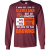 My Heart And My Soul Belong To The Cleveland Browns T Shirts