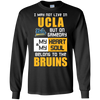 My Heart And My Soul Belong To The UCLA Bruins T Shirts