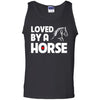 Loved By A Horse  Horse TShirt For Equestrian Gift Tee Shirt