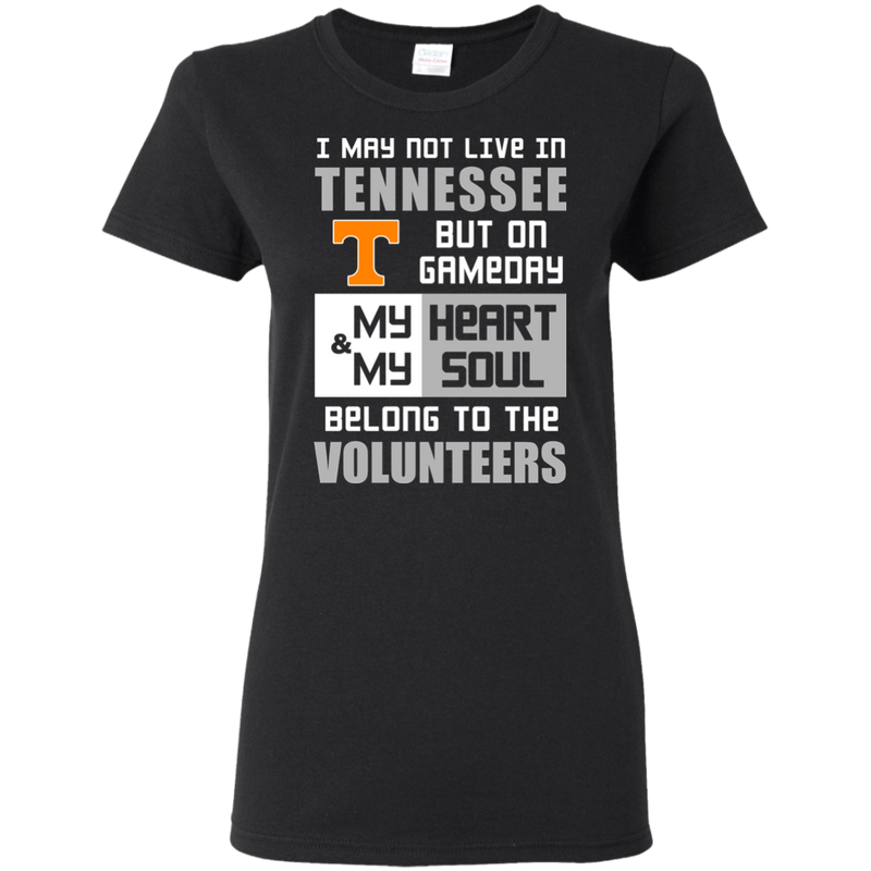 My Heart And My Soul Belong To The Tennessee Volunteers T Shirts