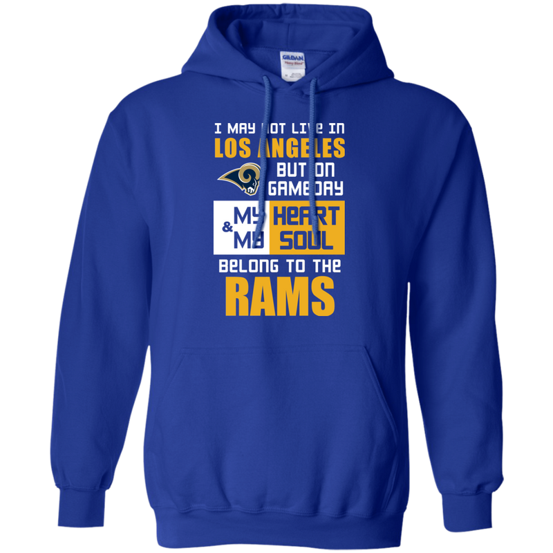 My Heart And My Soul Belong To The Los Angeles Rams T Shirts