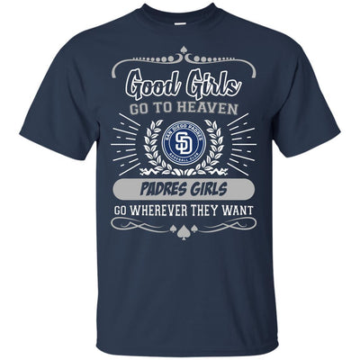 Good Girls Go To Heaven San Diego Padres Girls T Shirts