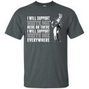 I Will Support Everywhere Chicago White Sox T Shirts