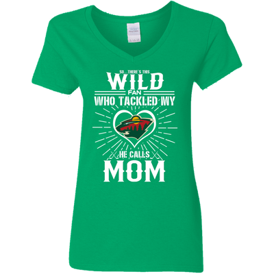 He Calls Mom Who Tackled My Minnesota Wild T Shirts