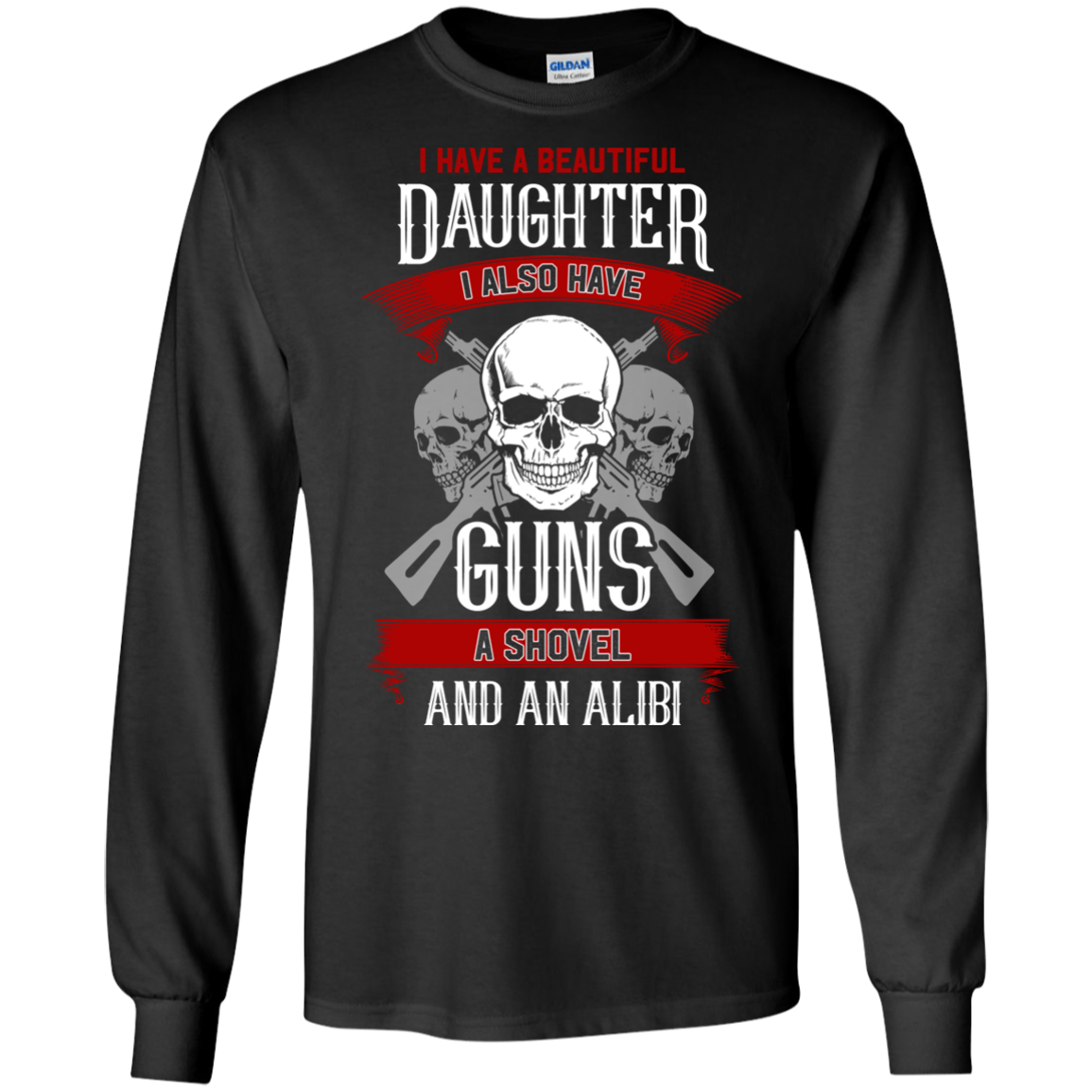 I Have A Beautiful Daughter T Shirts