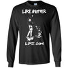 Like Mother Like Son Pittsburgh Steelers T Shirt