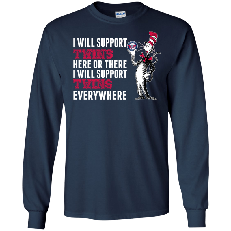 I Will Support Everywhere Minnesota Twins T Shirts