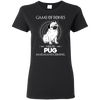 Game Of Bones House Pug Mailman Is Coming T Shirts