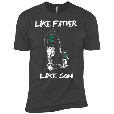 Happy Like Father Like Son Eastern Michigan Eagles T Shirts