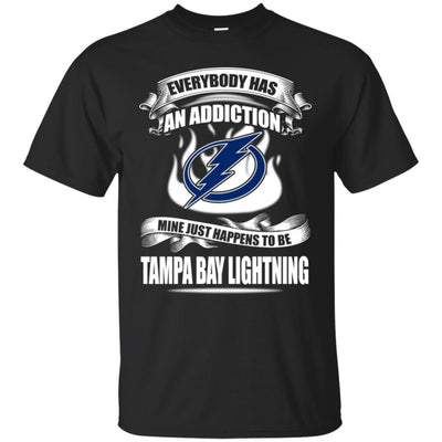 Everybody Has An Addiction Mine Just Happens To Be Tampa Bay Lightning T Shirt