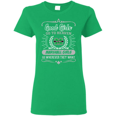 Good Girls Go To Heaven Marshall Thundering Herd Girls T Shirts