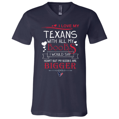 I Love My Houston Texans With All My Boobs T Shirts