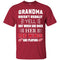 Grandma Doesn't Usually Yell Detroit Red Wings T Shirts
