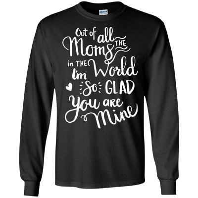 I'm So Glad You Are Mine T Shirts