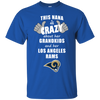 This Nana Is Crazy About Her Grandkids And Her Los Angeles Rams T Shirts