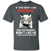 Something for you If You Don't Like Cleveland Browns T Shirt