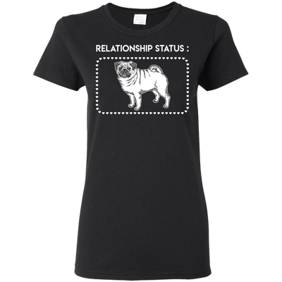 Pug - Relationship Status T Shirts