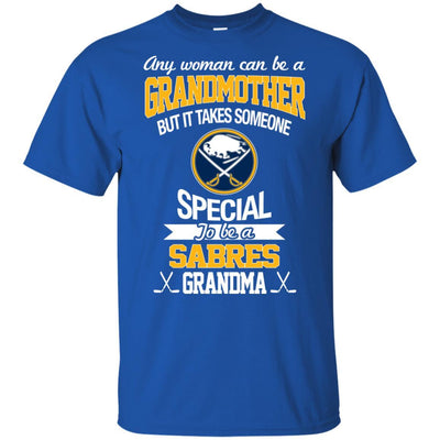 It Takes Someone Special To Be A Buffalo Sabres Grandma T Shirts