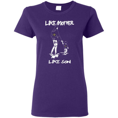 Like Mother Like Son New Orleans Saints T Shirt