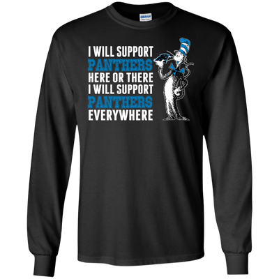 I Will Support Everywhere Carolina Panthers T Shirts