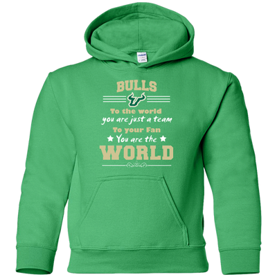 To Your Fan You Are The World South Florida Bulls T Shirts