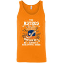 The Houston Astros Are Like Music T Shirt